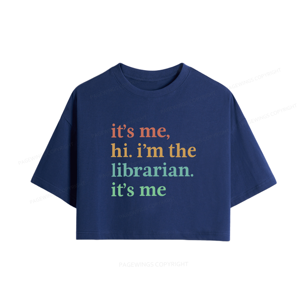 Pagewings It's Me Hi I'm The Librarian It's Me Women Crop Tops