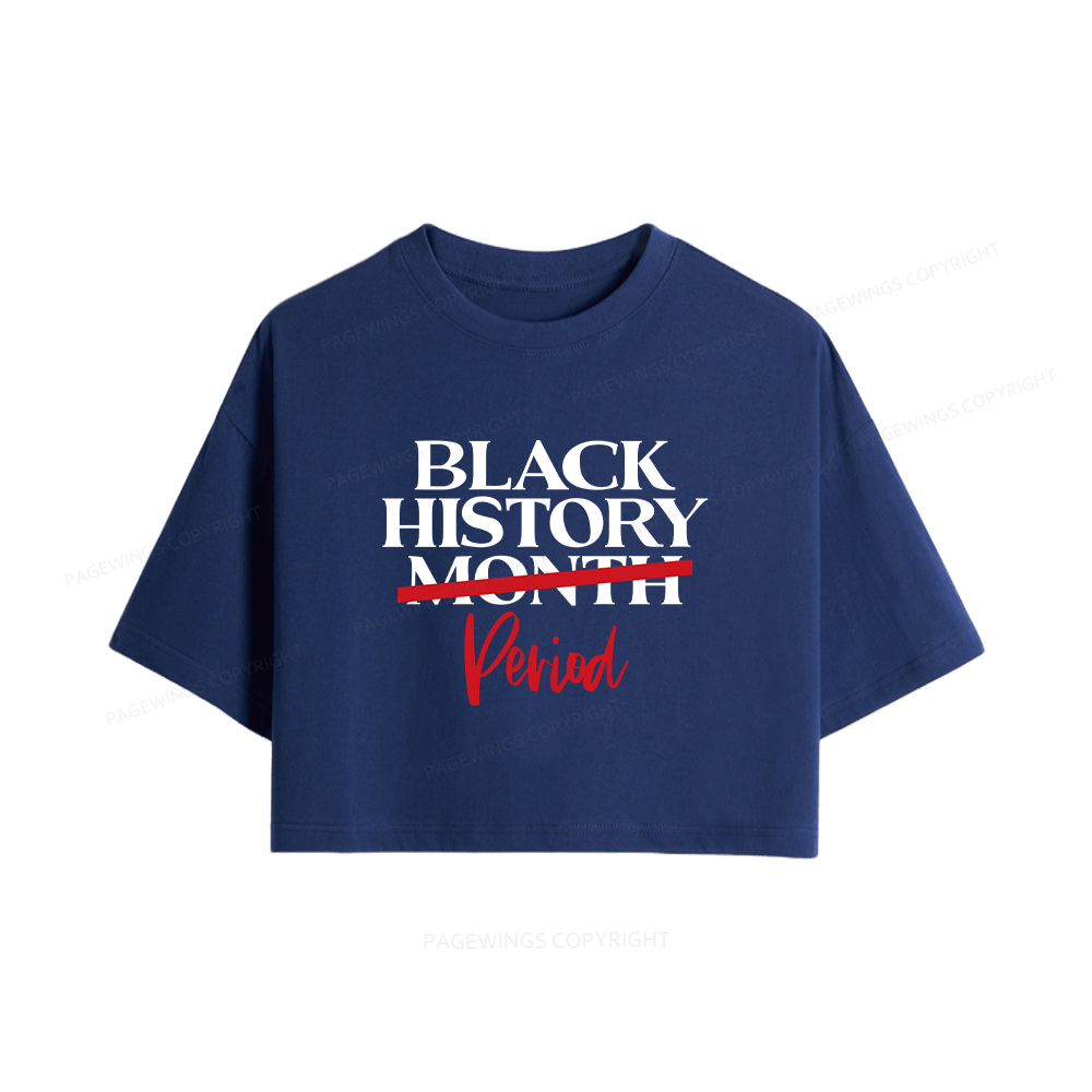 Pagewings Black History Month Period Women Crop Tops