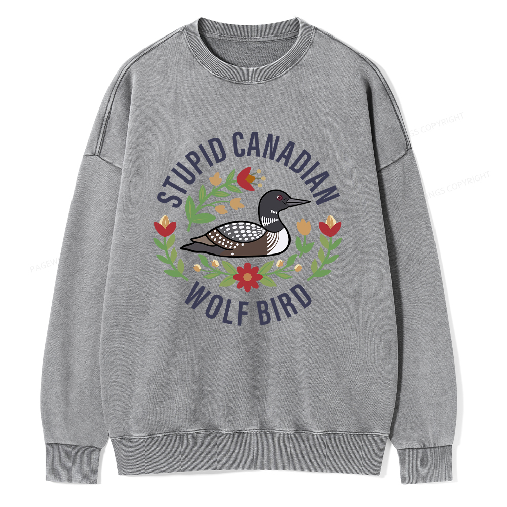 Pagewings Stupid Canadian Wolf Bird Washed Sweatshirt
