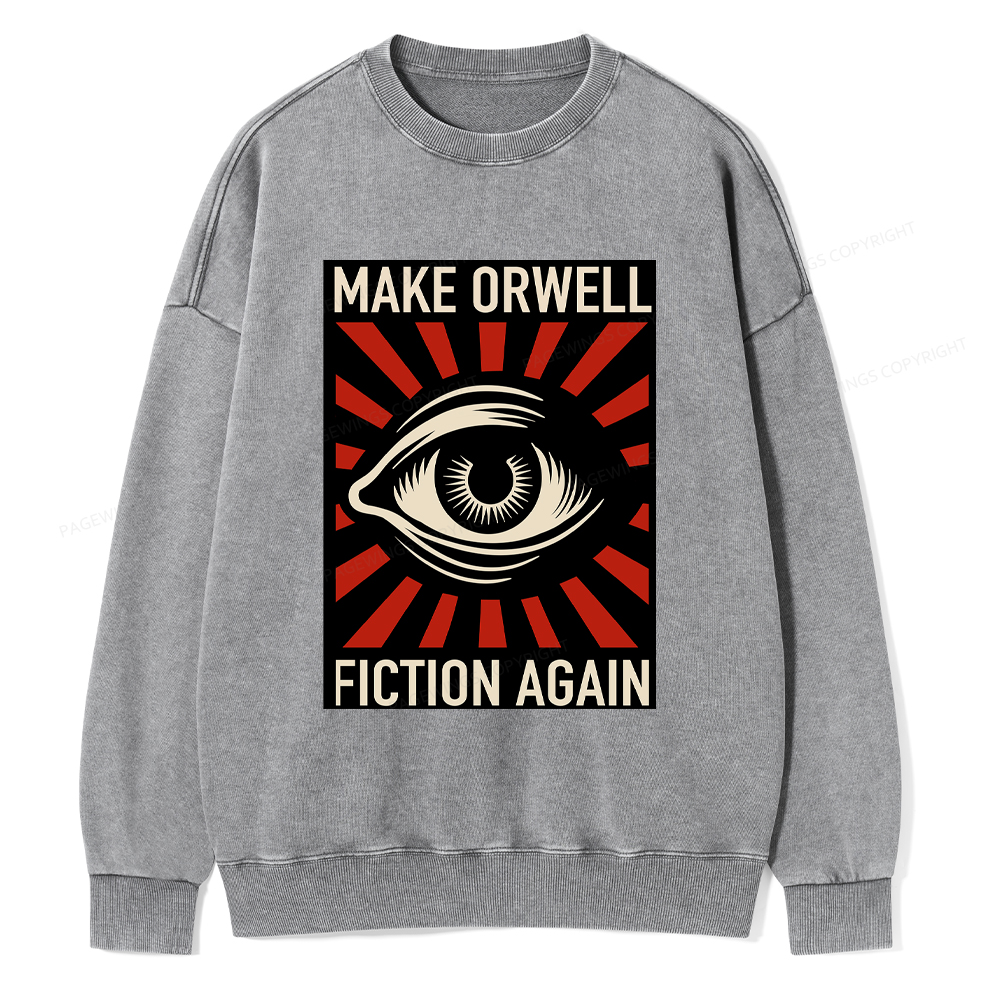 Pagewings Make Orwell Fiction Again Washed Sweatshirt
