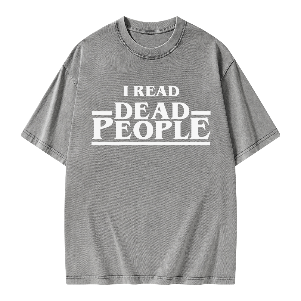 Pagewings I Read Dead People Unisex Washed T-shirt