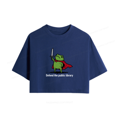 Pagewings Defend The Public Library Women Crop Tops