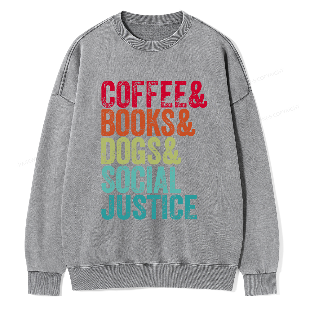 Pagewings Books Coffee Dogs Social Justice Washed Sweatshirt
