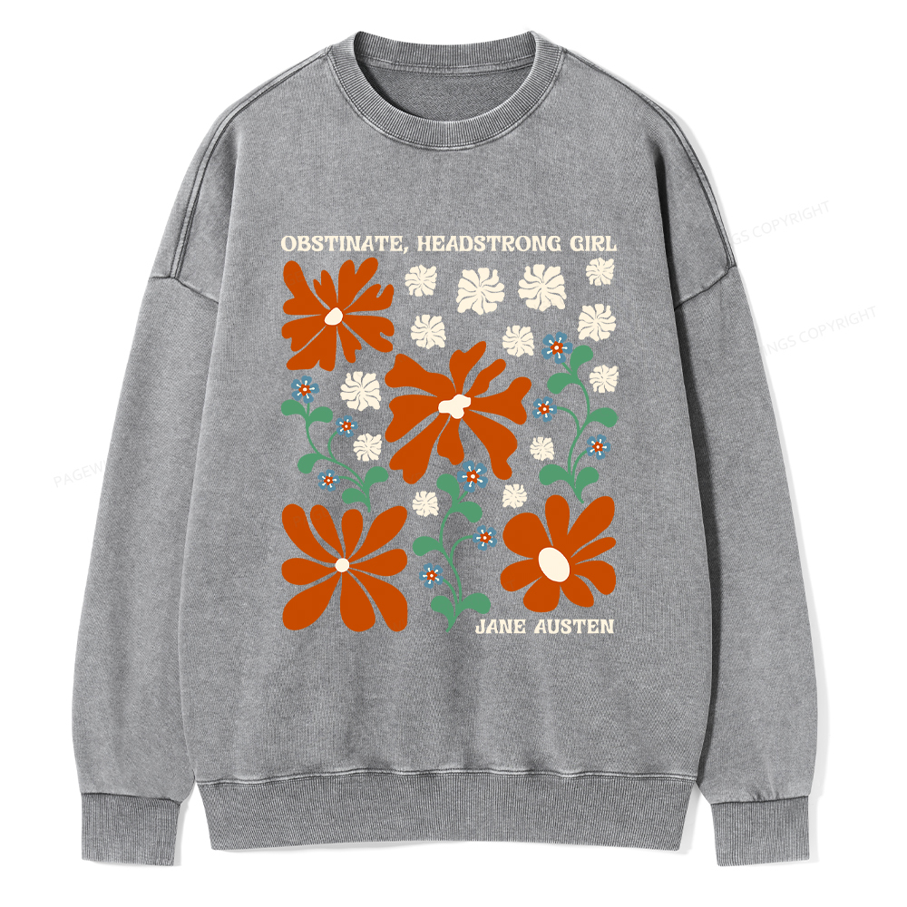 Pagewings Obstinate Headstrong Girl Washed Sweatshirt