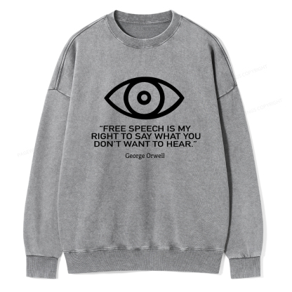 Pagewings Free Speech Is My Right To Say Washed Sweatshirt