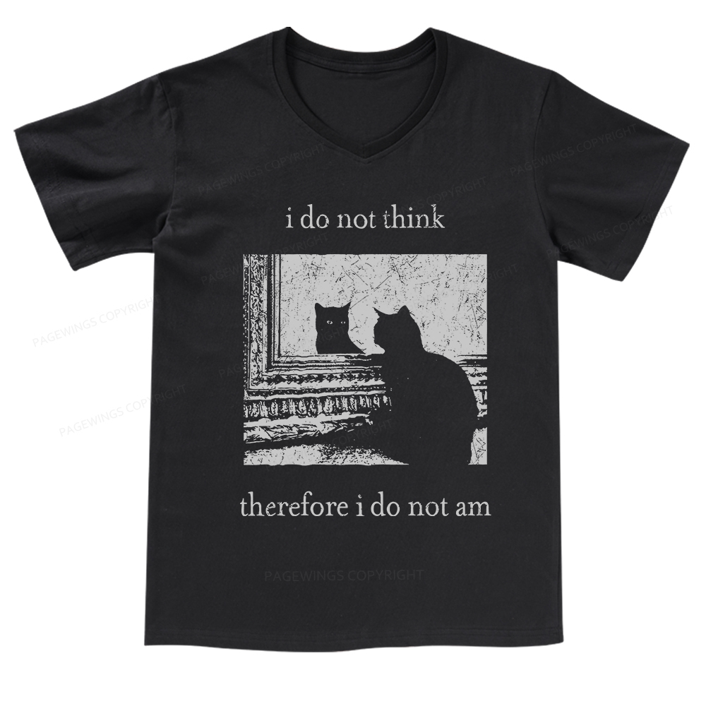 Pagewings I Do Not Think Therefore I Do Not Am V-neck T-shirt