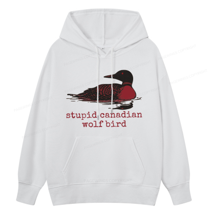 Pagewings Stupid Canadian Wolf Bird Unisex Classic Hoodie