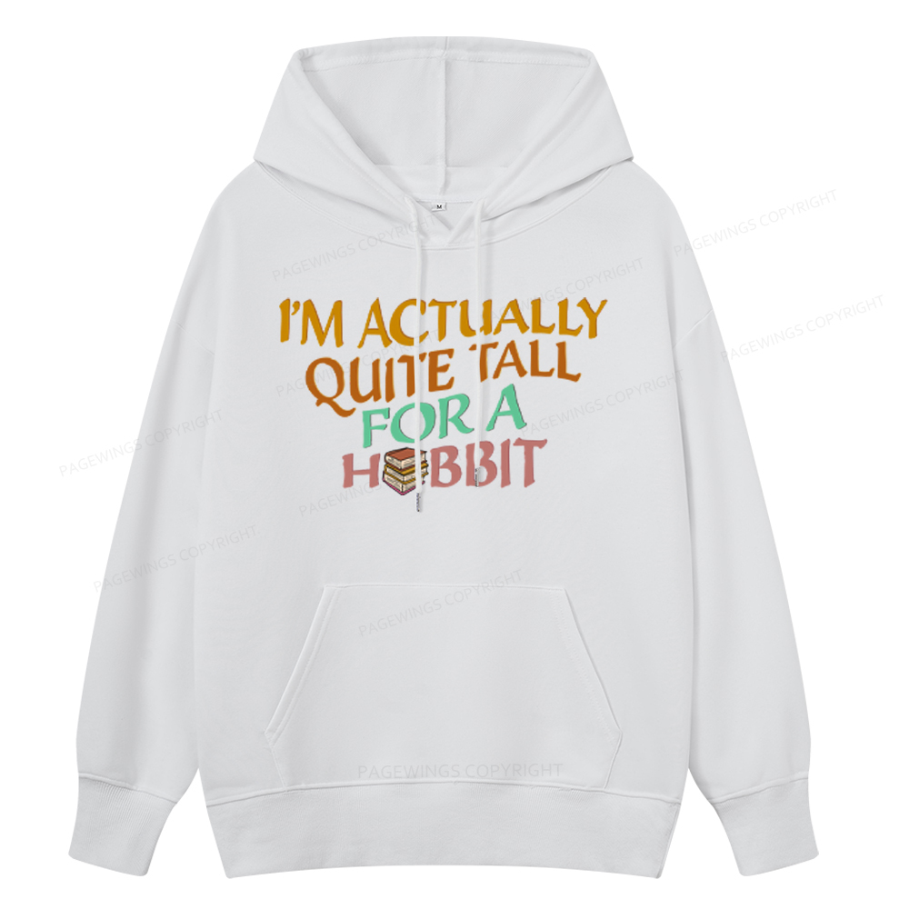 Pagewings I'm Actually Quite Tall Unisex Classic Hoodie
