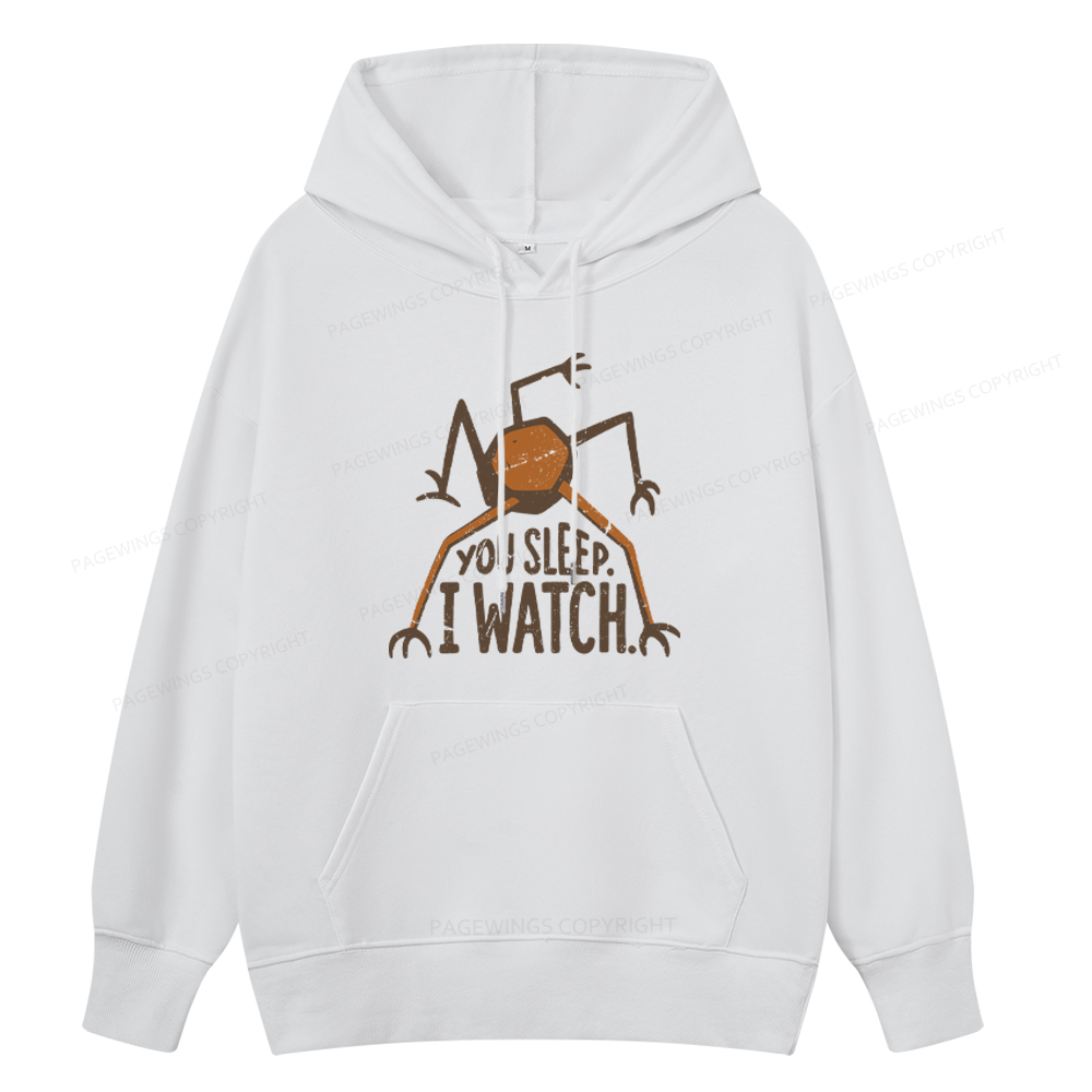 Pagewings You Sleep I Watch Unisex Classic Hoodie