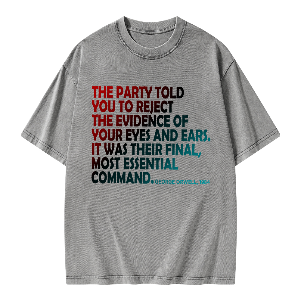 Pagewings The Party Told You To Reject Unisex Washed T-shirt