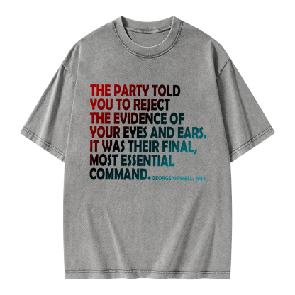 Pagewings The Party Told You To Reject Unisex Washed T-shirt