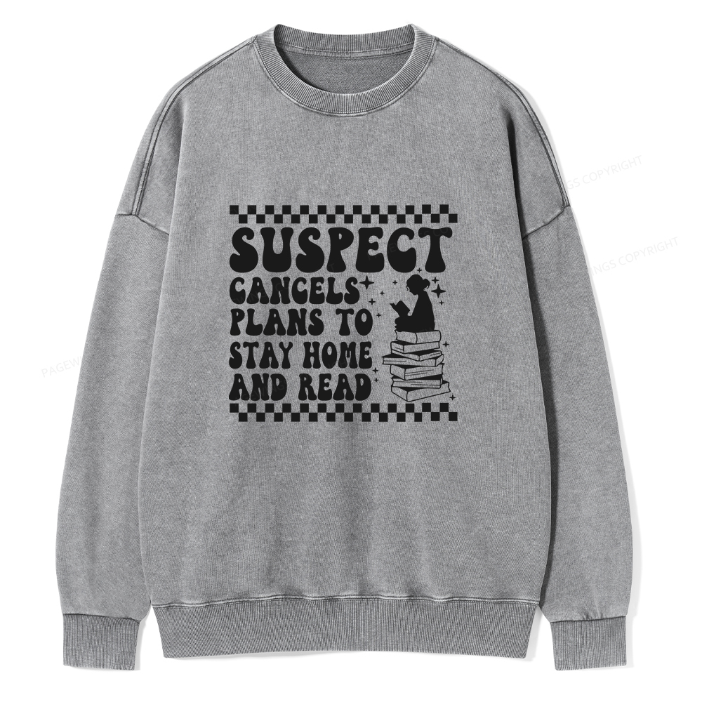 Pagewings Cancels Plans To Stay Home And Read Unisex Washed Sweatshirt