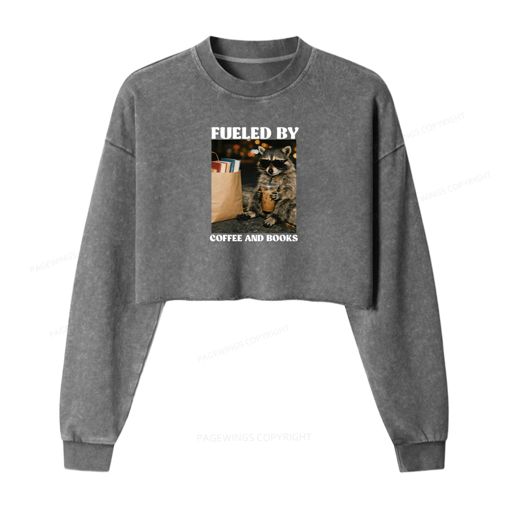 Pagewings Fueled by Coffee And Books Washed Crop Sweatshirt