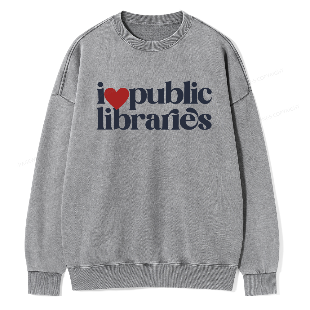 Pagewings I Love Public Libraries Washed Sweatshirt