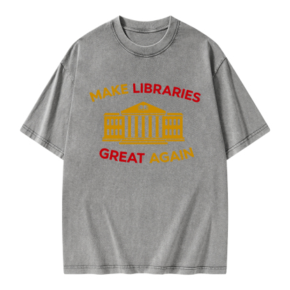 Pagewings Make Libraries Great Again Unisex Washed T-shirt