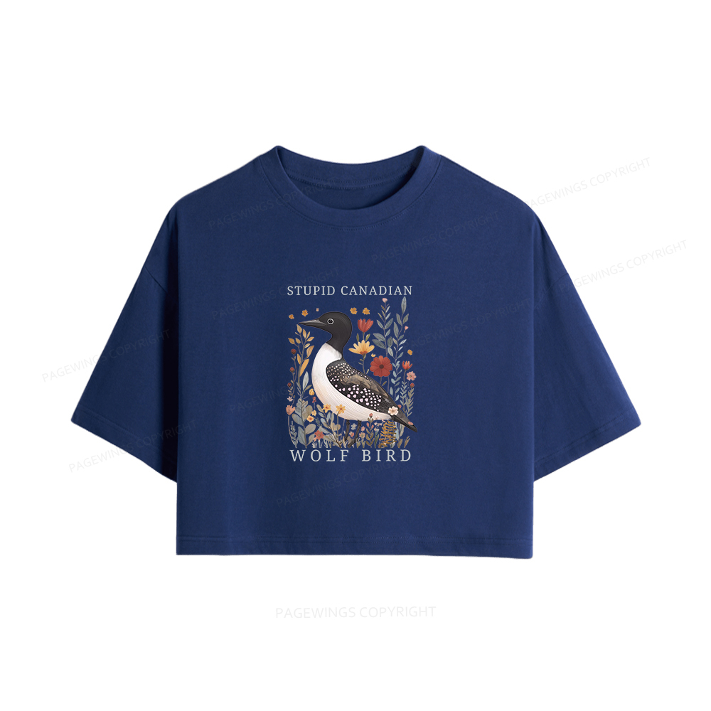Pagewings Stupid Canadian Wolf Bird Women Crop Tops
