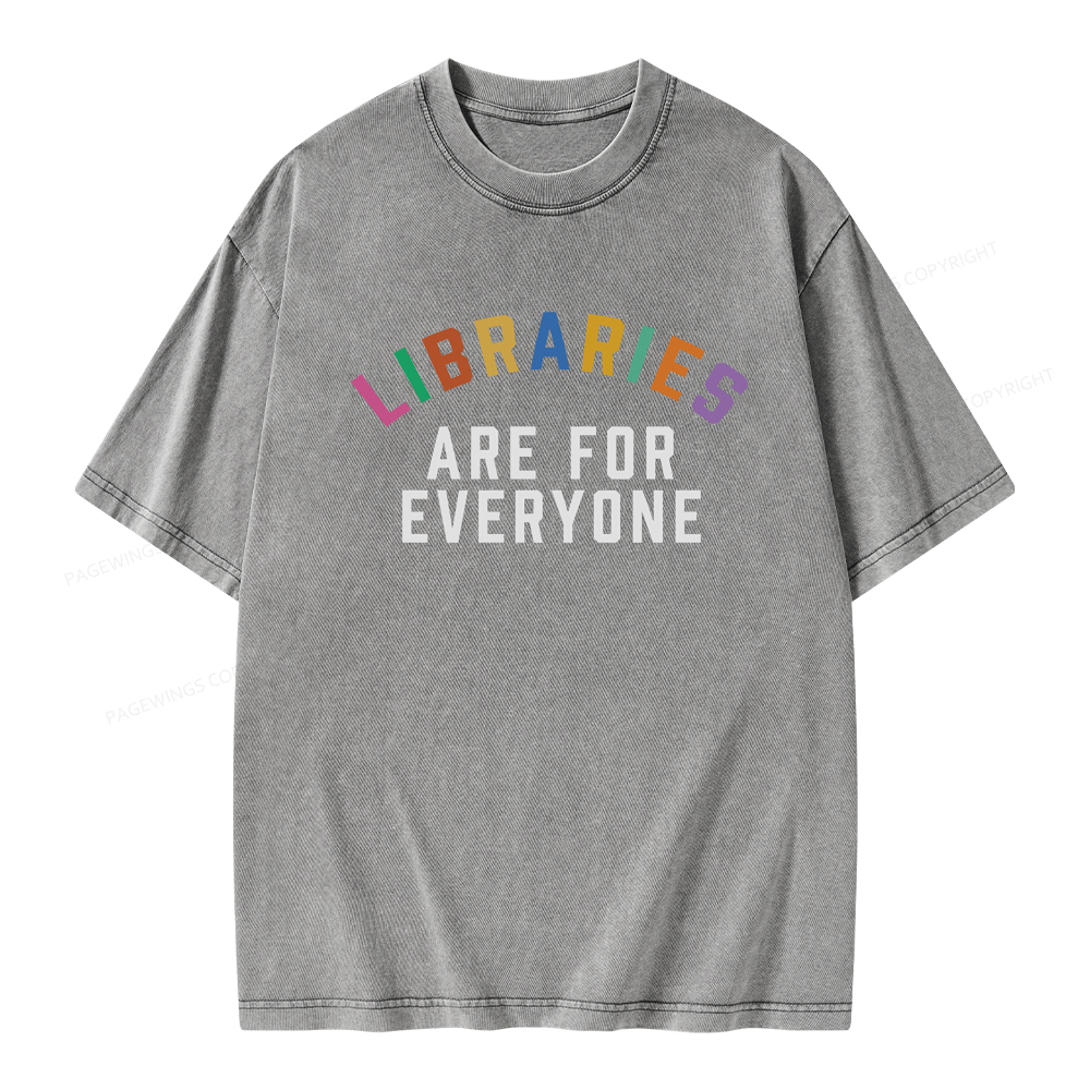 Pagewings Libraries Are For Everyone Unisex Washed T-shirt