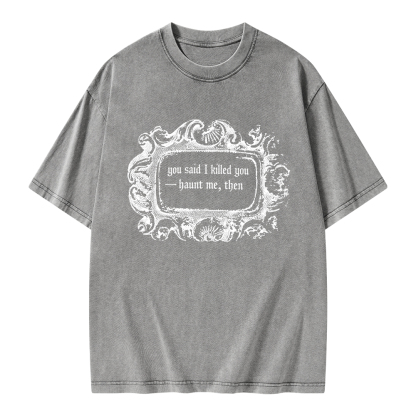 Pagewings Haunt Me Then Unisex Washed T-shirt