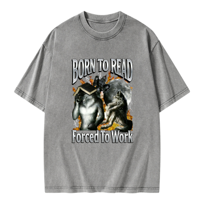 Pagewings Born To Read Forced To Work Unisex Washed T-shirt