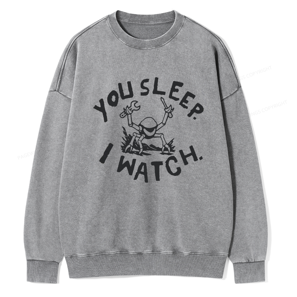 Pagewings You Sleep I Watch Washed Sweatshirt