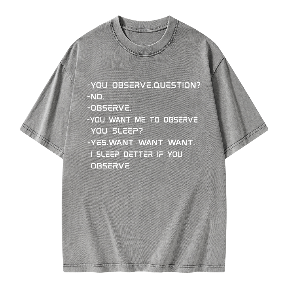Pagewings You Observe Question Unisex Washed T-shirt