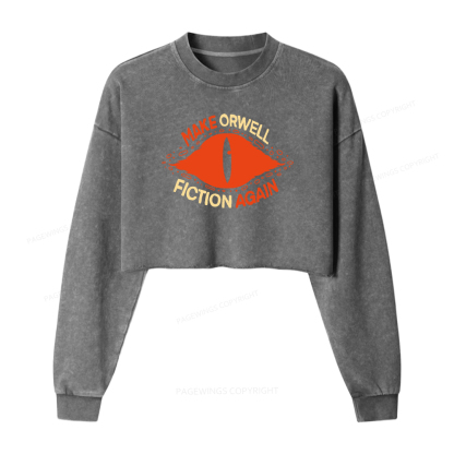 Pagewings Make Orwell Fiction Again Washed Crop Sweatshirt