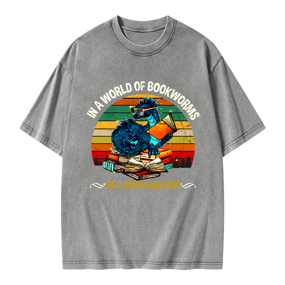 Pagewings In A World Of Bookworms Be A Book Dragon Unisex Washed T-shirt