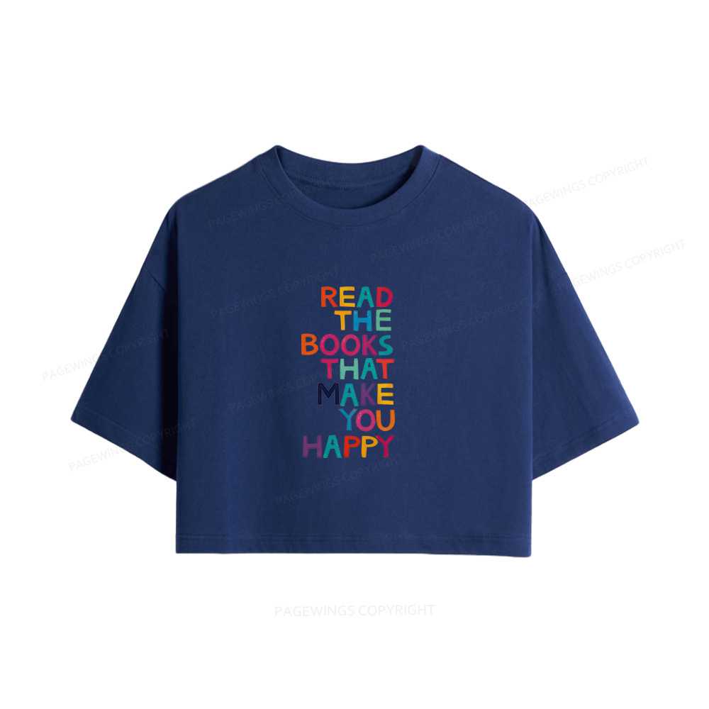 Pagewings Read The Books That Make You Happy Women Crop Tops