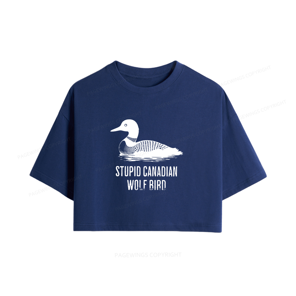 Pagewings Stupid Canadian Wolf Bird Women Crop Tops