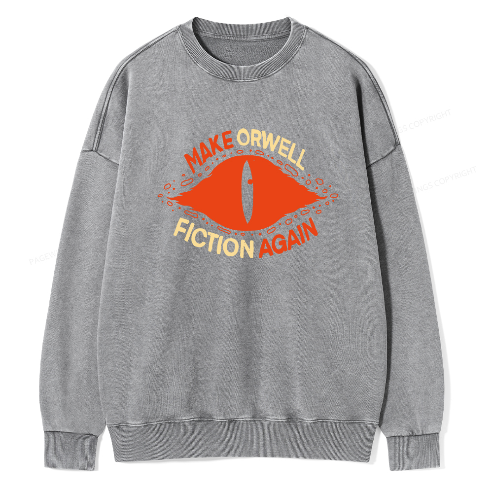 Pagewings Make Orwell Fiction Again Unisex Washed Sweatshirt