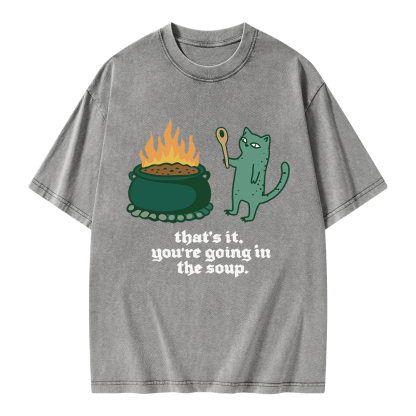 Pagewings You’re Going In The Soup Unisex Washed T-shirt