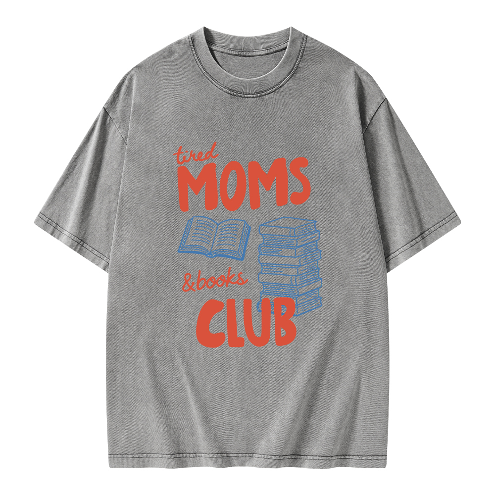 Pagewings Tired Moms Books Club Unisex Washed T-shirt