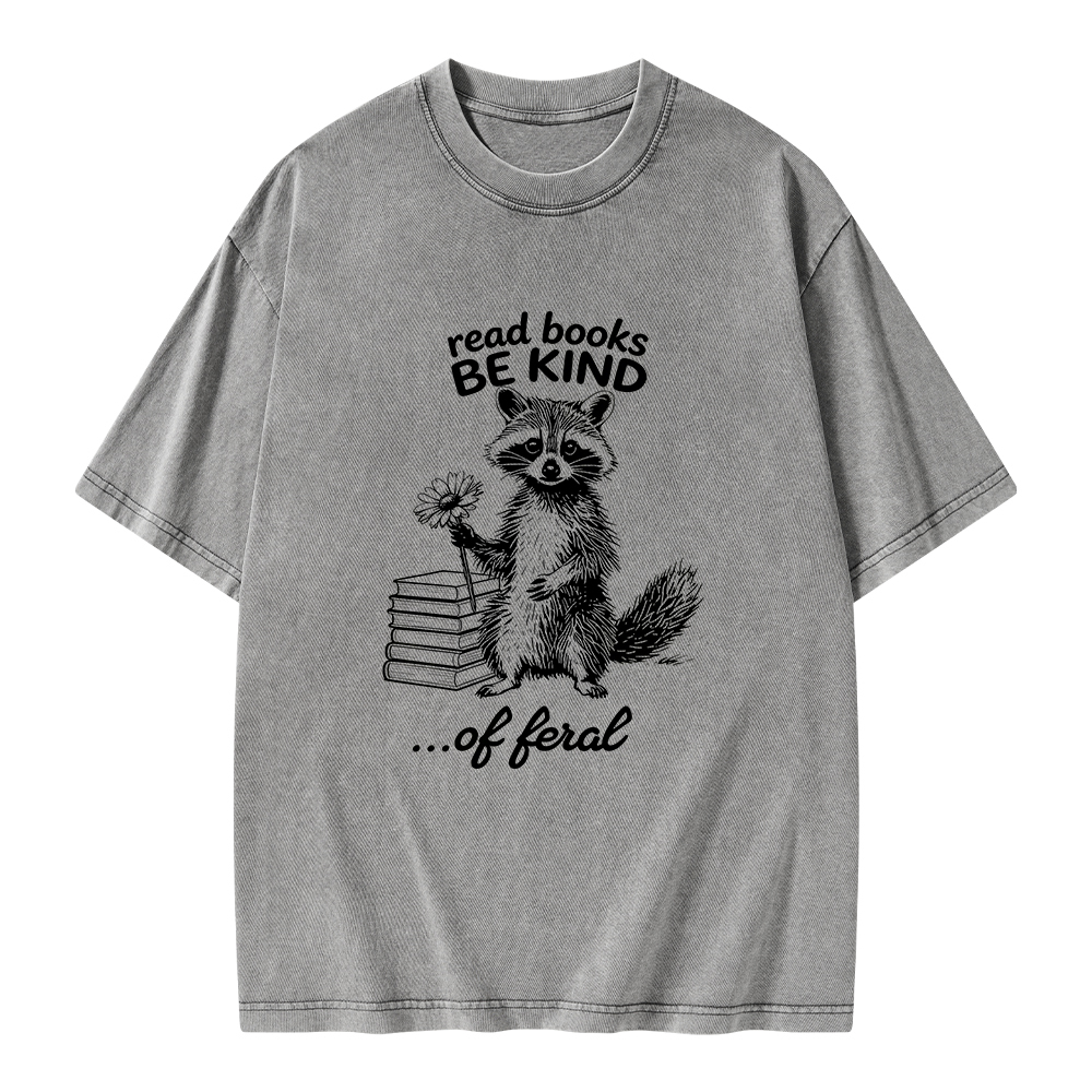 Pagewings Read Books Be Kind of Feral Unisex Washed T-shirt