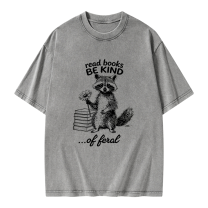 Pagewings Read Books Be Kind of Feral Unisex Washed T-shirt