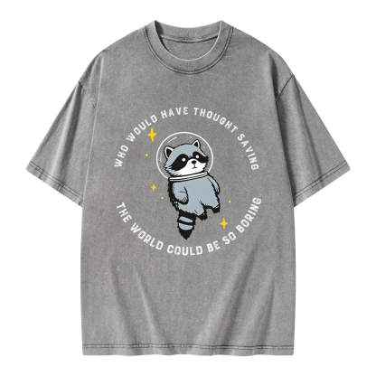 Pagewings Saving The World Could Be So Boring Unisex Washed T-shirt