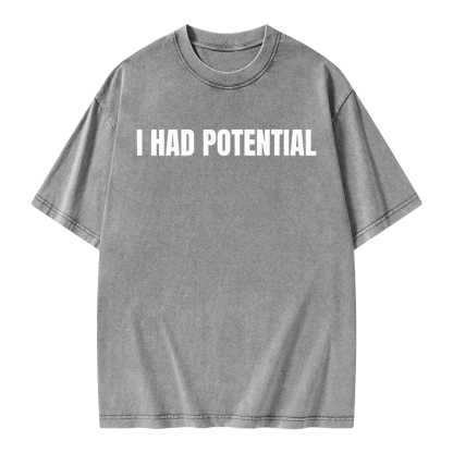 Pagewings I Had Potential Unisex Washed T-shirt