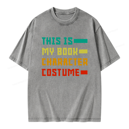 Pagewings This Is My Book Character Costume Unisex Washed T-shirt