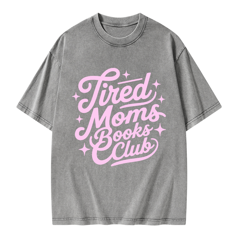 Pagewings Tired Moms Books Club Unisex Washed T-shirt