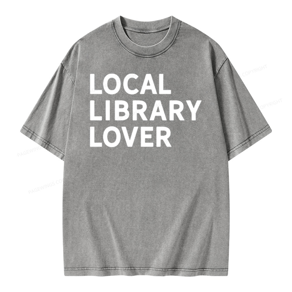 Pagewings Support Your Local Library Sweatshirt Unisex Washed T-shirt