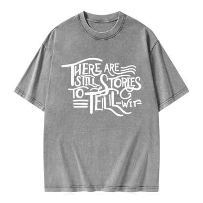 Pagewings There Are Still Stories To Tell Unisex Washed T-shirt