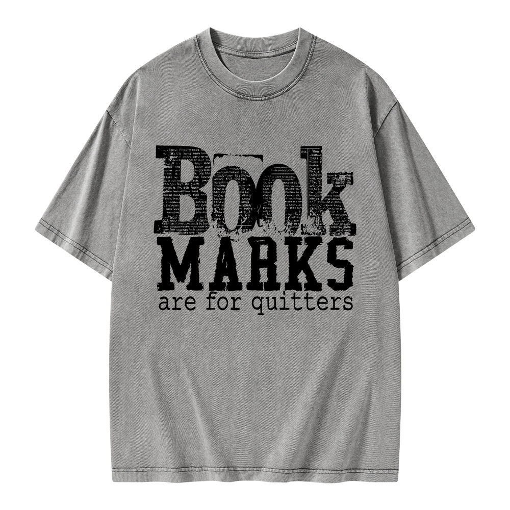 Pagewings Book Marks Are For Quitters Unisex Washed T-shirt