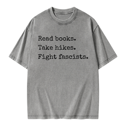 Pagewings Read Books Take Hikes Fight Fascists Unisex Washed T-shirt
