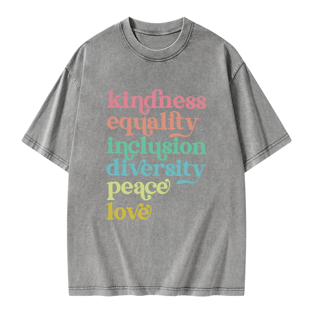 Pagewings Kindness Equality Inclusion Diversity Peace Love Unisex Washed T-shirt