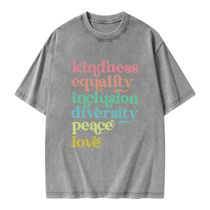 Pagewings Kindness Equality Inclusion Diversity Peace Love Unisex Washed T-shirt