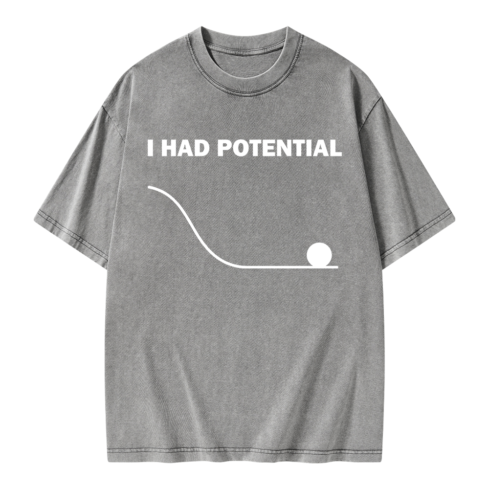 Pagewings I Had Potential Unisex Washed T-shirt