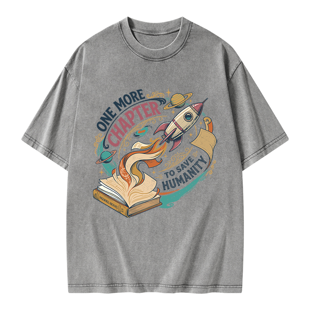 Pagewings One More Chapter To Save Humanity Unisex Washed T-shirt