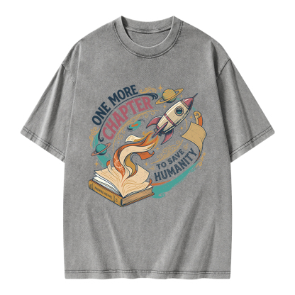 Pagewings One More Chapter To Save Humanity Unisex Washed T-shirt