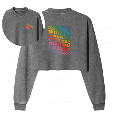 Pagewings What's More Punk Than The Public Library Washed Crop Sweatshirt