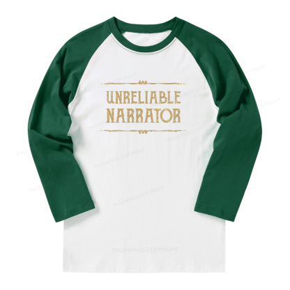 Pagewings Unreliable Narrator Long Sleeve Raglan T-shirt