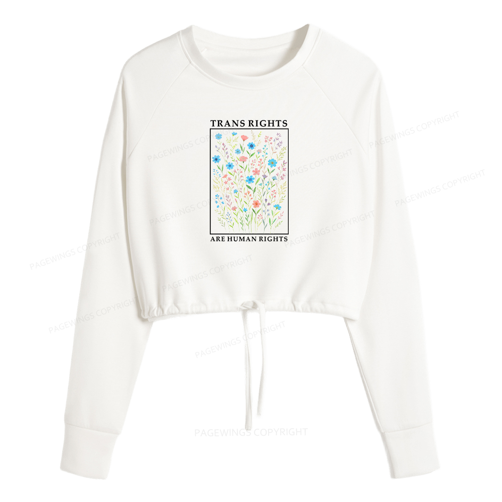 Pagewings Trans Rights Are Human Rights Women Cropped Sweatshirt 